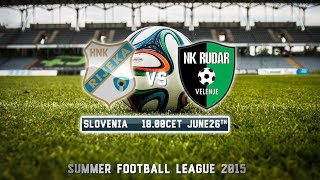 HNK RIJEKA CRO vsNK RUDAR VELENJE SLO  International friendly [upl. by Bramwell657]