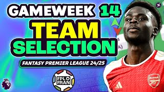 FPL GW14 TEAM SELECTION  SAKA IN  Fantasy Premier League 202425 [upl. by Culberson]