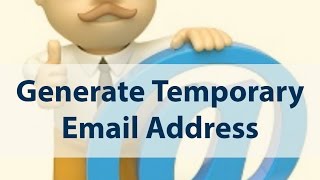 9 Best Temporary Email Address Services or Disposable Email Address Services [upl. by Nuawtna]