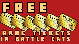 How To Get 6 FREE RARE Cat Tickets In The Battle Cats Working in 2024 [upl. by Cirnek]