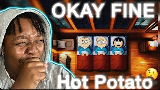 Okay fine  Hot Potato  Official Lyric Video  Reaction ‼️ [upl. by Hairakcaz]