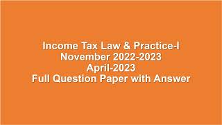 Income taxI Nov 2022amp2023 Question Paper with Answer madras universityBcom 5 semester [upl. by Ahearn]