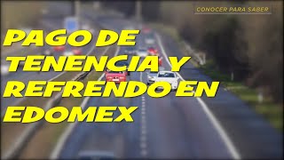 Tenencia y refrendo en el EDOMEX subsidio en el pago de tenencia solo paga refrendo [upl. by Eicaj]