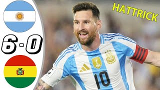 Argentina vs Bolivia 60 Resumen y Goles 2024 MESSI HATTRICKLEO MESSI MOZA [upl. by Haggerty]