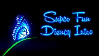 Super Fun Disney Intro  New Disney Intro Updated YouTube Video [upl. by Agni]