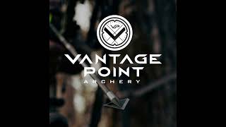 Vantage Point Archery [upl. by Rogergcam]