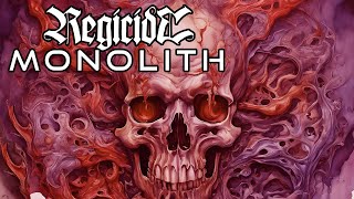 REGICIDE  MONOLITH OFFICIAL LYRICS VIDEO [upl. by Pentheas]