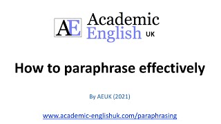 How to paraphrase effectively  academic paraphrasing [upl. by Anaejer151]