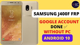 SAMSUNG J4 FRP BYPASS  ANDROID 10  WITHOUT PC [upl. by Tebazile]