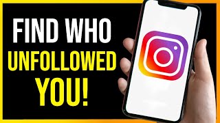 How to Find Unfollowers on Instagram 2023 EASY [upl. by Sihon]