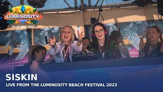 Siskin live at Luminosity Beach Festival 2023  INFINITY Stage LBF23 [upl. by Ann584]