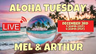 Its Aloha Tuesday with Mel amp Arthur LIVE 12324 [upl. by Marv]