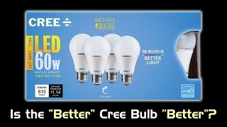 Review The quotBetterquot Cree LED Bulb 2016 [upl. by Geesey]