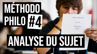 Méthodo Philo 4  4 conseils pour lANALYSE DU SUJET [upl. by Kayla565]