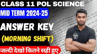 Class 11 Political Science Answer Key Mid Term 202425 Morning Shift 🔥💪👉 Full Solution By Roshan Sah [upl. by Courtnay482]