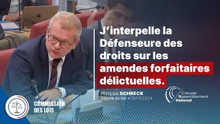 Philippe Schreck interpelle la Défenseure des droits sur les amendes forfaitaires délictuelles [upl. by Fortuna]