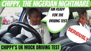 Mock Driving Test for Chippy the Nigerian Driving Instructor Clashes With Pupil Over Driving Test [upl. by Leirud]