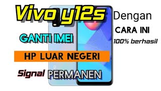 GANTI IMEI HP luar negeri no signal paling mudah tanpa root langsung bisa nelpon 100 work [upl. by Auqinimod78]