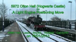 5972 Olton Hall Hogwarts Castle on A Light Engine Positioning Move  16012013 [upl. by Hanschen960]