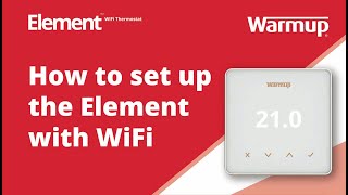 How to Learn how to set up your Warmup Element WiFi Thermostat with WiFi [upl. by Engeddi475]