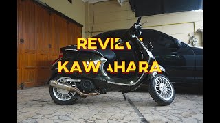 REVIEW KNALPOT KAWAHARA VESPA SPRINT IGET [upl. by Allista]