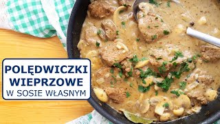 POLĘDWICZKI WIEPRZOWE W SOSIE WŁASNYM duszone z pieczarkami  Gulasz z polędwicy wieprzowej [upl. by Hallerson]