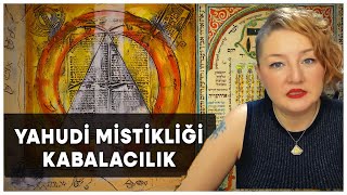 Yahudi Mistisizmi veya Kabalacılık  Kürşat Demirci [upl. by Labannah]