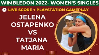 Ostapenko vsTatjana Maria  Wimbledon 2022  Round 16  Live score  PS Gameplay [upl. by Amethist547]