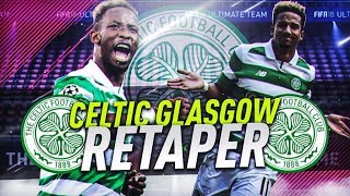 FIFA 18  CARRIÈRE CELTIC  RETAPER [upl. by Siulesoj979]