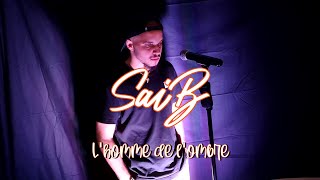 SaiB  Lhomme de lombre Prod by Sammarco [upl. by Reste603]