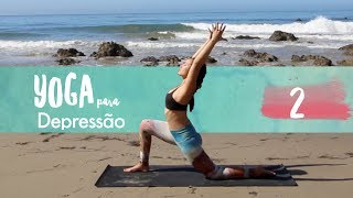 YOGA para DEPRESSÃO  2  Pri Leite [upl. by Onairotciv]