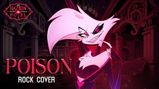 HAZBIN HOTEL  quotPoisonquot ROCK COVER By ShawnChristmas [upl. by Blount]