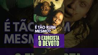 O EXORCISTA O DEVOTO É REALMENTE TÃO RUIM exorcista reaction review [upl. by Pedroza]