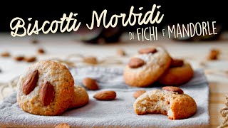 BISCOTTI AI FICHI E MANDORLE Ricetta Facile  BuonIdea [upl. by Okajima]