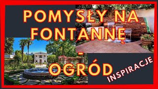 Inspiracje 20 Pomysłów na Fontannę ogrodową  Fontanny ogrodowe  Pomysły [upl. by Omero476]