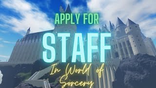 How To Become a Staff MemberHeadmasterHeadmistress in World of Sorcery [upl. by Cote]