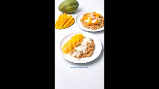 Resep Simple Buat Mango Sticky Rice Tinggi Vitamin C dan Rendah Lemak [upl. by Nitram311]