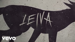 Leiva  Lobos Lyric Video [upl. by Novar]