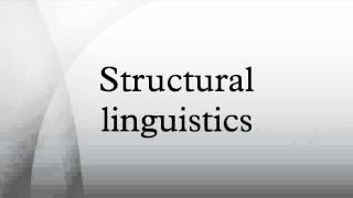 Structural linguistics [upl. by Wash]