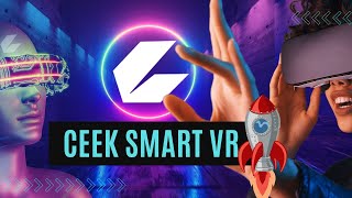 quotCeek Smart VR The Future of Virtual Reality  Exploring CEEK Coin 2024quot [upl. by Pearman]