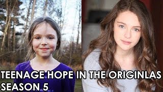 THE ORIGINALS CASTS DANIELLE ROSE RUSSELL AS TEENAGE HOPE FOR SEASON 5  SPOILER [upl. by Yleek577]