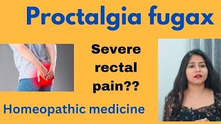 Proctalgia fugax treatment  Severe Rectal pain symptomscauses amp homeopathic medicines in hindi [upl. by Asim731]