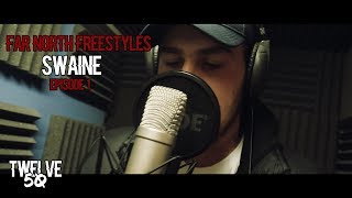 FAR NORTH FREESTYLES SWAINE EPISODE 1 Twelve50TV [upl. by Aidnyc878]