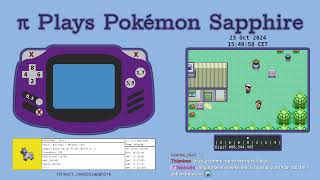 CAN THE NUMBER π BEAT POKÉMON  Pi Plays Pokémon Sapphire  Stream 547 Part 1 [upl. by Eintrok]