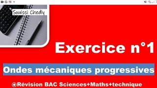 Exercice n°1 corrigé onde mécanique progressivecordeAstuces révision bac science maths tech [upl. by Aniela]