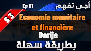 Economie monétaire et financière S3 en Darija [upl. by Lia]