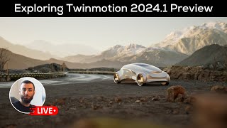 Twinmotion 20241 Preview 🔴LIVE  QampA [upl. by Darsie]