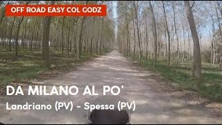 Off Road Easy  Da Milano al Po [upl. by Luemas]