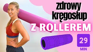 Zdrowy Kręgosłup 7 trening z rollerem [upl. by Kynthia]