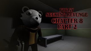 Piggy Seeking Revenge Chapter 8 Part 2 Official Trailer [upl. by Adnilram]